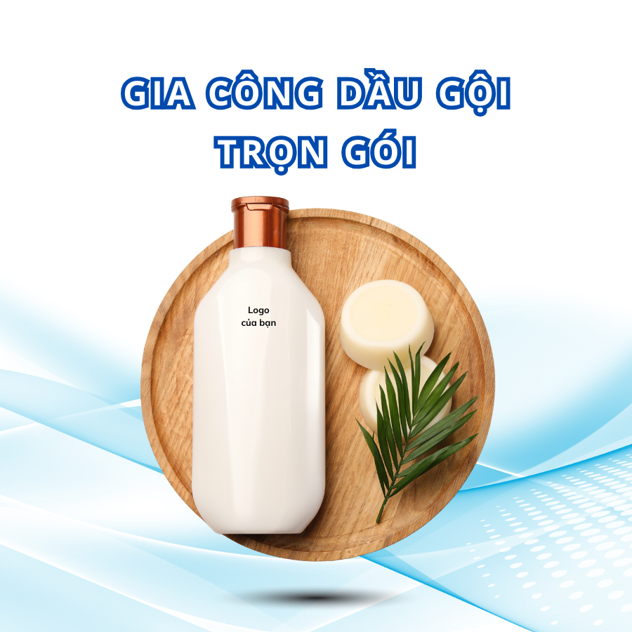 Nhà máy gia công dầu gội