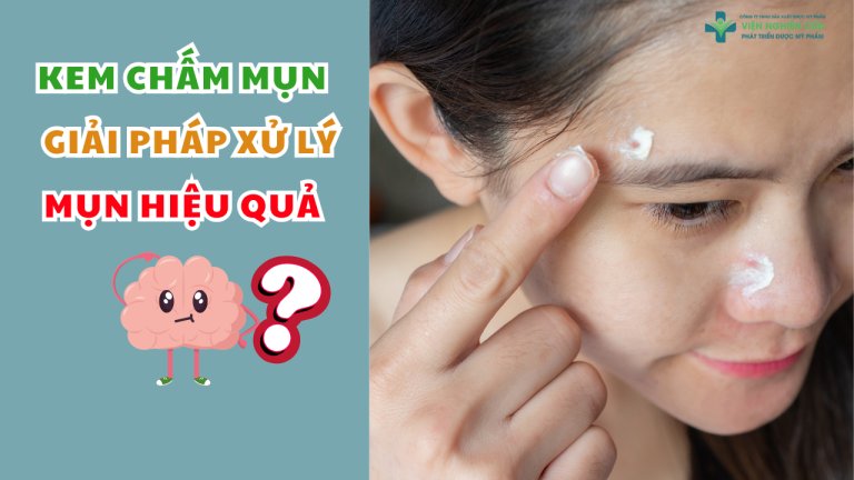 Kem chấm mụn - Giải pháp xử lý mụn tại chỗ hiệu quả