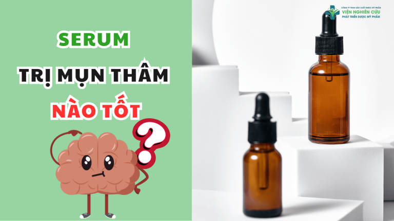 Serum trị mụn thâm - Giải pháp chuyên sâu cho làn da sáng mịn