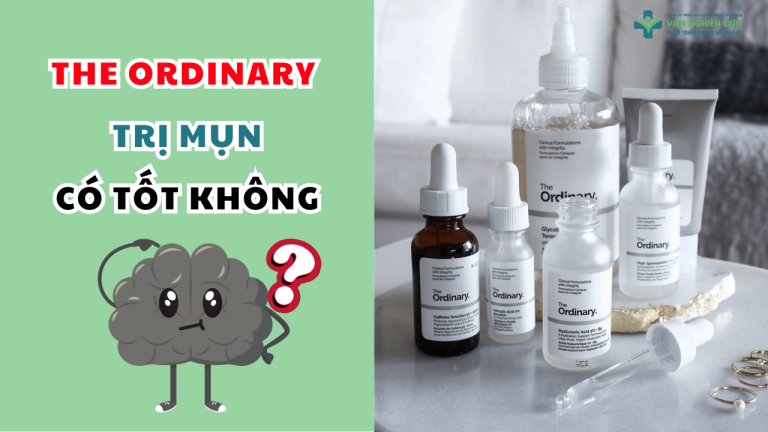 The Ordinary trị mụn – Giải pháp an toàn và hiệu quả cho làn da mụn