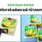 Kem mun Biona – Phan tich va danh gia tu chuyen gia 85x85