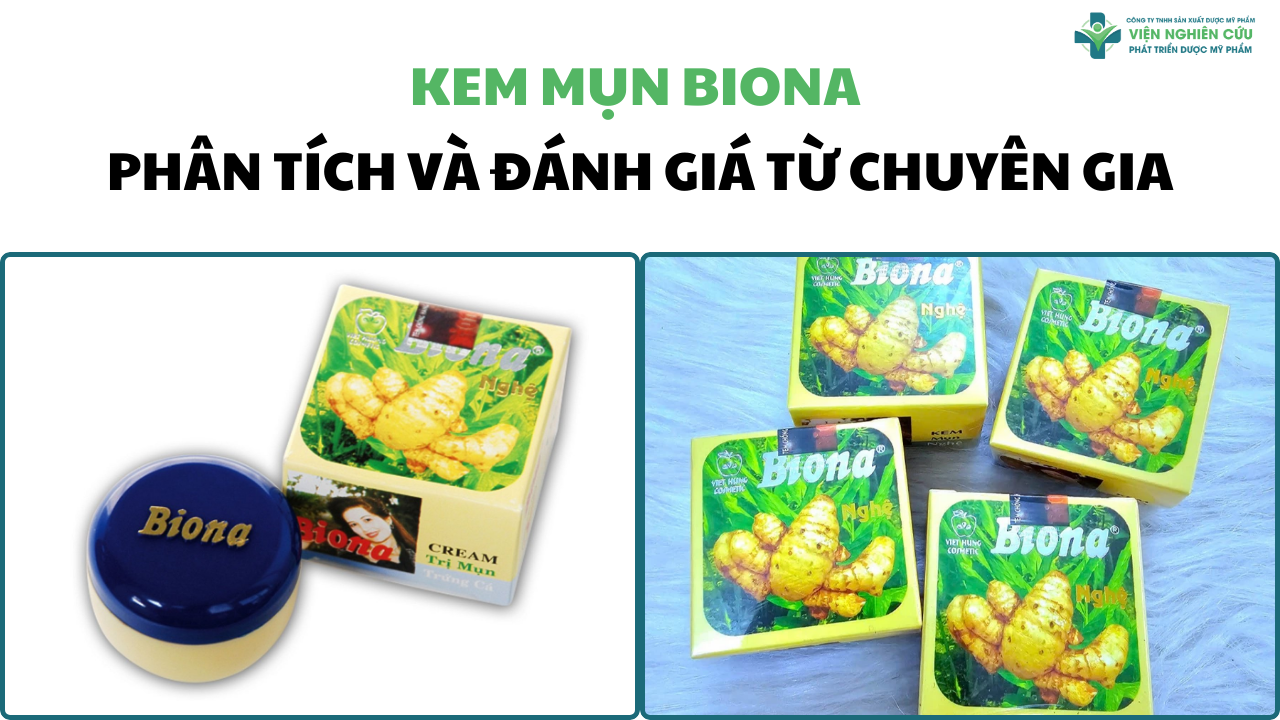 Kem mụn Biona – Phân tích và đánh giá từ chuyên gia