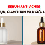 Serum Anti Acnes – Giải pháp chăm sóc da mụn, giảm thâm và ngừa tái phát
