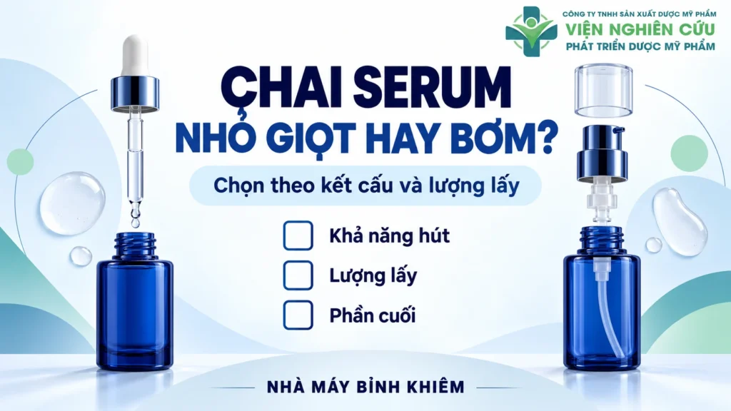 Minh họa: chai serum nhỏ giọt hay bơm — Nhà máy Bỉnh Khiêm